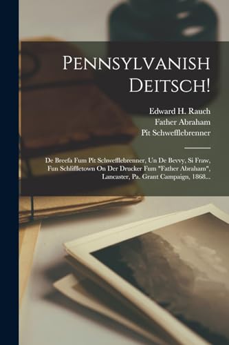 Pennsylvanish Deitsch!
