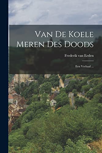 Van De Koele Meren Des Doods