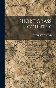Short Grass Country 