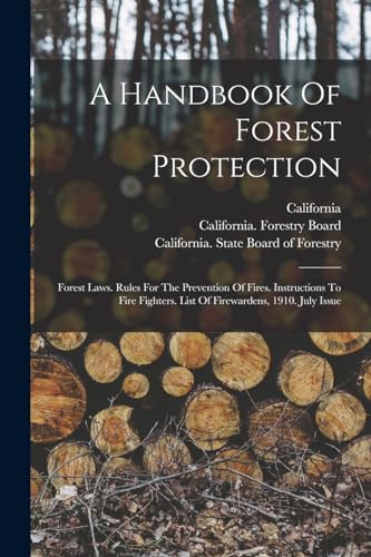 A Handbook Of Forest Protection