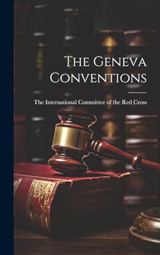 The Geneva Conventions
