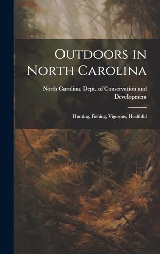 Outdoors in North Carolina