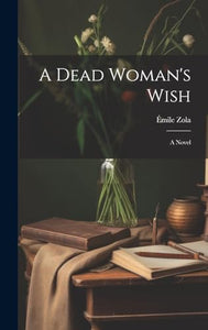 A Dead Woman's Wish 