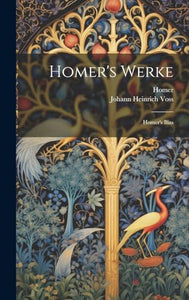Homer's Werke 