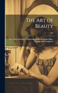 The Art of Beauty 