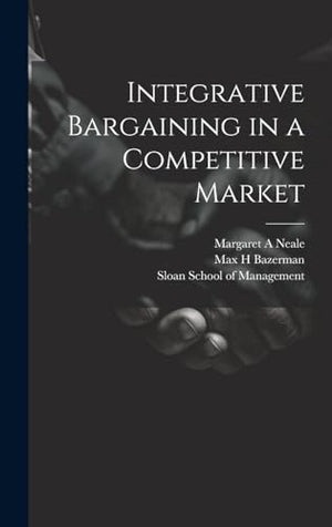 Integrative Bargaining in a Competitive Market