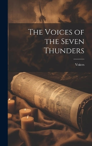 The Voices of the Seven Thunders