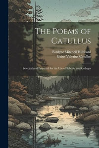 The Poems of Catullus 