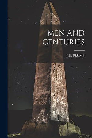 Men and Centuries