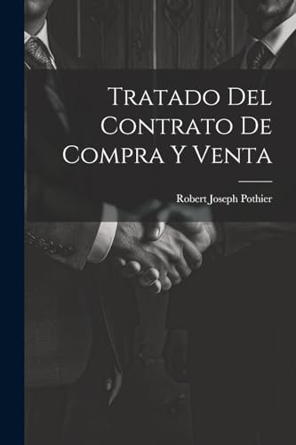 Tratado Del Contrato De Compra Y Venta