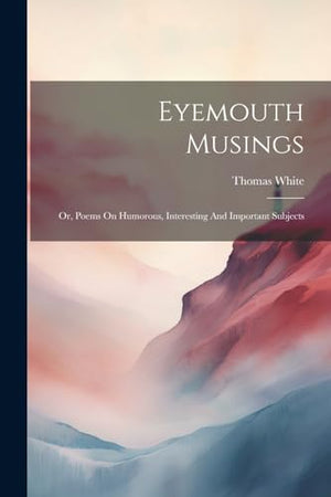 Eyemouth Musings