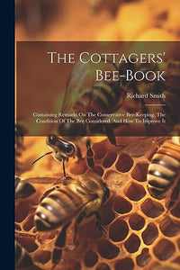 The Cottagers' Bee-book 