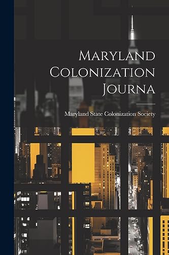 Maryland Colonization Journa