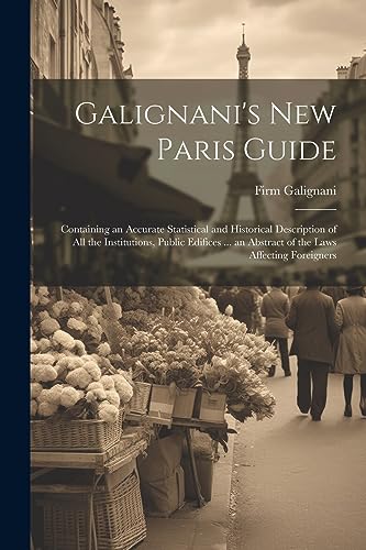 Galignani's New Paris Guide