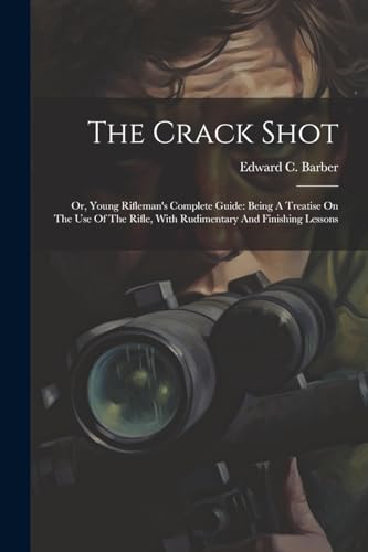 The Crack Shot