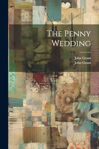 The Penny Wedding 