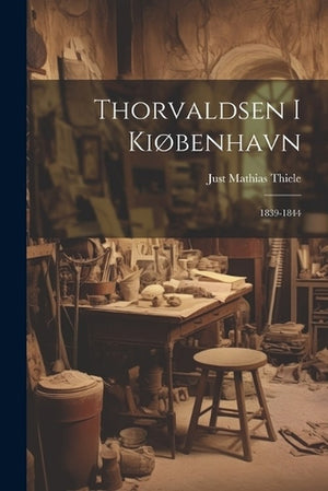 Thorvaldsen i Kiobenhavn