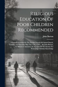 Religious Education Of Poor Children Recommended 