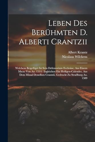 Leben Des Berühmten D. Alberti Crantzii
