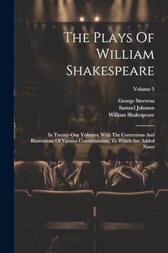 The Plays Of William Shakespeare
