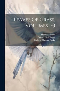 Leaves Of Grass, Volumes 1-3 