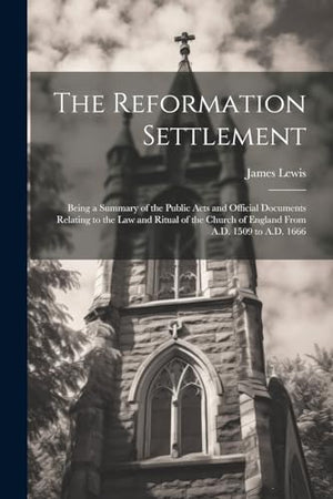 The Reformation Settlement