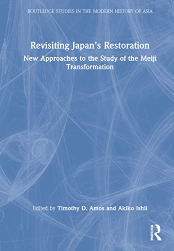 Revisiting Japan's Restoration