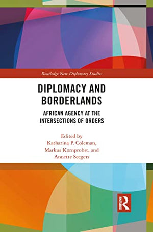 Diplomacy and Borderlands