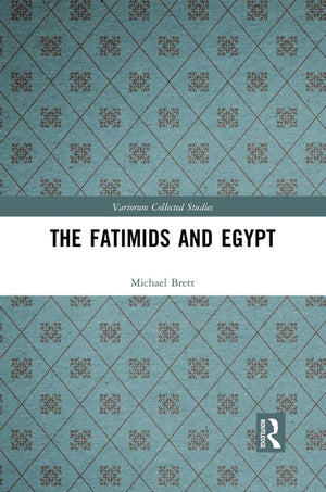 The Fatimids and Egypt
