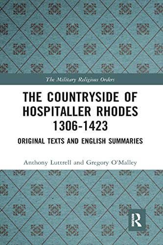 The Countryside Of Hospitaller Rhodes 1306-1423