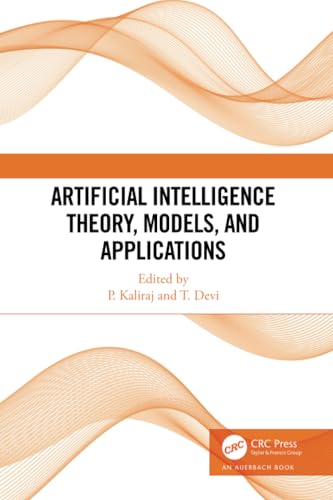 Artificial Intelligence Theory, Models, and Applications
