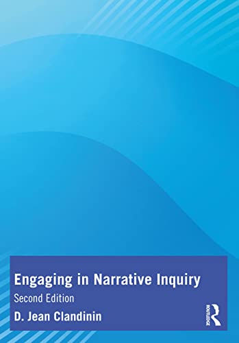 Engaging in Narrative Inquiry