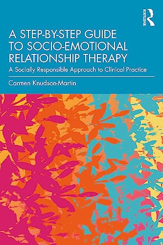 A Step-by-Step Guide to Socio-Emotional Relationship Therapy