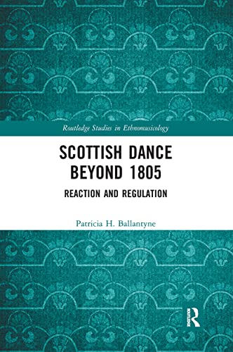 Scottish Dance Beyond 1805