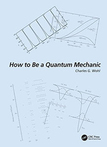 How to Be a Quantum Mechanic 