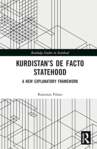 Kurdistans De Facto Statehood