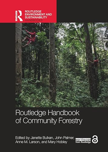 Routledge Handbook of Community Forestry