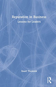 Reputation in Business 