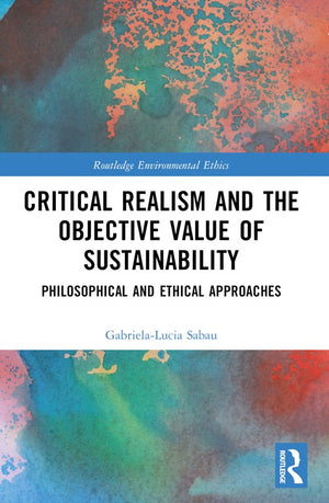 Critical Realism and the Objective Value of Sustainability