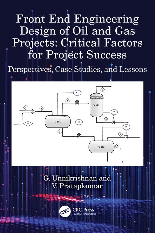 Front End Engineering Design of Oil and Gas Projects: Critical Factors for Project Success
