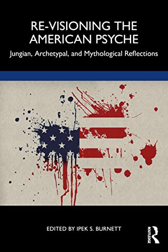 Re-Visioning the American Psyche