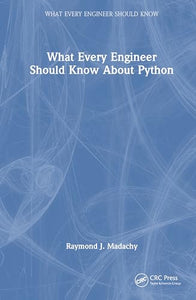 What Every Engineer Should Know About Python 