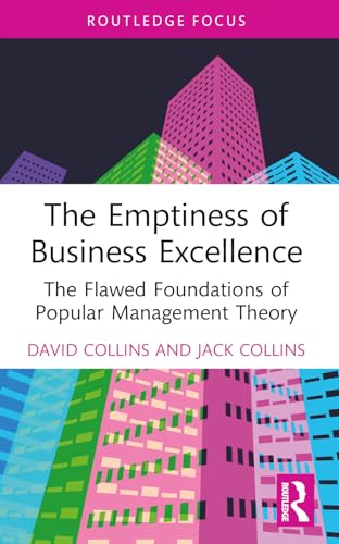 The Emptiness of Business Excellence