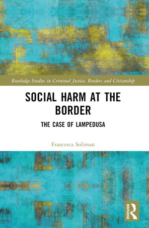 Social Harm at the Border