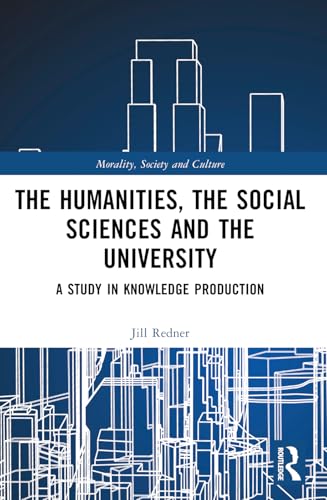 The Humanities, the Social Sciences and the University
