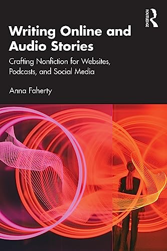 Writing Online and Audio Stories