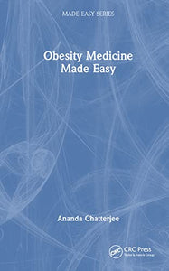 Obesity Medicine Made Easy 