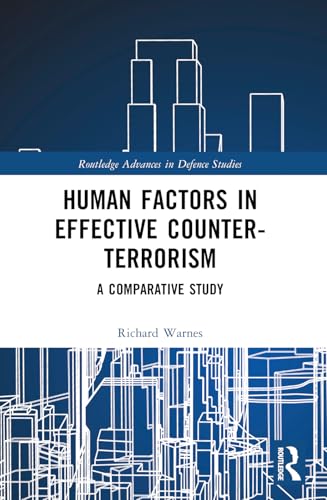 Human Factors in Effective Counter-Terrorism