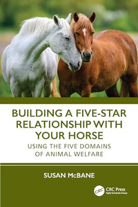 Building a Five-Star Relationship with Your Horse 