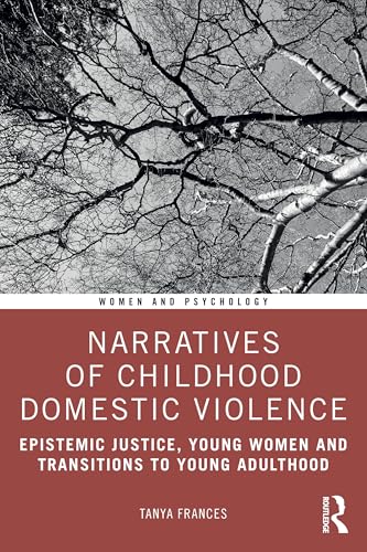 Narratives of Childhood Domestic Violence